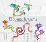 Cuento Fantasma-Gambia Jaime / Hsu Chen Wen (Papel)