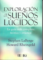 ExploraciN De Los SueOs Lcidos-Stephen Laberge