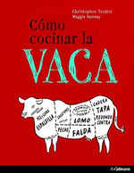 Como Cocinar La Vaca (Ilustrado) (Cartone)-Trotter Christ