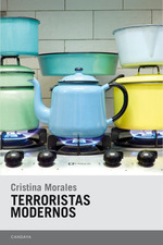 Terroristas Modernos, De Garc'a Morales, Cristina. Editorial Candaya Sl, Tapa Blanda En EspaOl
