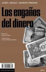 EngaOs Del Dinero, Los-John/ Ferraris Maurizio Searle, De John/ Ferraris Maurizio Searle. Editorial Altamarea En EspaOl