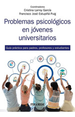 Problemas Psicol_Gicos En J_Venes Universitarios, De Larroy Garc'a, Cristina. Editorial Ediciones PirMide, Tapa Blanda En EspaOl