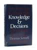 Knowledge & Decisions