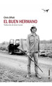 El Buen Hermano-Chris Offutt