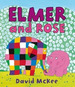 Elmer and Rose (Pb) David McKee Andersen Press