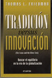 Tradicion Versus Innovacion-Friedman-Atlantida Usado