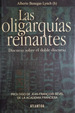 Las Oligarqu'as Reinantes-Alberto Benegas Lynch