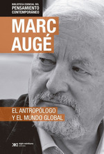El Antropologo Y El Mundo Global Edicion Especial-Aug, M