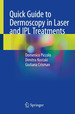 Quick Guide to Dermoscopy in Laser and Ipl Treatments-Picc