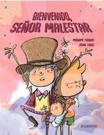 ** Bienvenido, SeOr Malestar ** Miriam Tirado Emociones