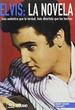 Elvis: La Novela, De Graham, Robert. Editorial La Mascara, Tapa Tapa Blanda En EspaOl