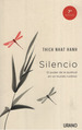 Libro Silencio-Thich Nhat Hanh, De Nhat Hanh, Thich. Editorial Urano, Tapa Blanda En EspaOl, 2016