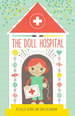 The Doll Hospital ( Hardback)-Kallie George, De George, Kallie. Editorial Edelweiss, Tapa Dura En Ingls Internacional, 2019