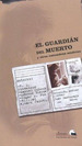 Guardian Del Muerto Y Otras Costumbres Sombrias, El, De Stevenson, Robert Louis. Editorial CNtaro En EspaOl