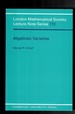 Algebraic Varieties-London Mathematical Society Lecture Note Series, Series Number 172