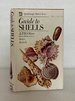 Guide to Shells (Quadrangle Nature Series)