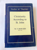 1965 Hc Christianity According to St. John B Yhoward, Wilbert Francis