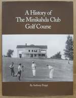 A History of the Minikahda Club Golf Course