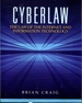 Cyberlaw: the Law of the Internet and Information Technology