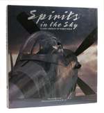 Spirits in the Sky Classic Aircraft of World War II