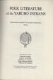 Folk Literature of the Yaruro Indians (UCLA Latin American Studies, 74)