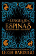 El Lenguaje De Las Espinas-Leigh Bardugo