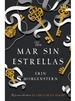 Un Mar Sin Estrellas-Morgenstern Erin