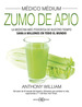 Medico Medium V Zumo De Apio, De William, Anthony. Editorial Arkano Books, Tapa Blanda En EspaOl