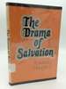 The Drama of Salvation