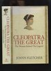 Cleopatra the Great, the Woman Behind the Legend