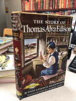 The Story of Thomas Alva Edison. Illustrated By Harve Stein (Signature Books Series)