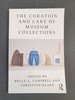 The Curation and Care of Museum Collections