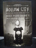 Hollow City the Second Book in the Miss Peregrine`S Children