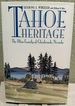 Tahoe Heritage: the Bliss Family of Glenbrook, Nevada