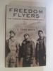 Freedom Flyers: the Tuskegee Airmen of World War II (Oxford Oral History Series)