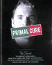 Primal Cure: the Secret to Weight Loss & a Healthy Long Life That Government, Food & Pharmaceutical Corporations Might Not Want Us to Know