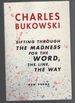 Sifting Through the Madness for the Word, the Line, the Way: New Poems