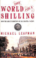 The World for a Shilling: How the Great Exhibition of 1851 Shaped a Nation