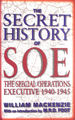 The Secret History of S.O.E. : Special Operations Executive, 1940-1945