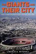 The Giants and Their City: Major League Baseball in San Francisco, 19761992