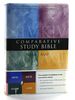 Comparative Study Bible: New International Version/Amplified Version/King James Version/Updated New American Standard Bible