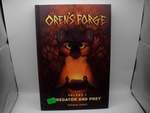 Oren's Forge, Volume 1: Predator and Prey