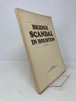 Bridge Scandal in Houston