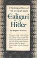 From Caligari to Hitler: a Psychological History of the German Film