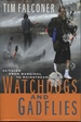 Watchdogs and Gadflies: Activism From Marginal to Mainstream