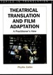 Theatrical Translation and Film Adaptation: a Practitioner's View