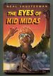 The Eyes of Kid Midas