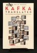 Kafka Translated: How Translators have Shaped our Reading of Kafka