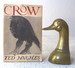 Crow: From the Life and Songs of the Crow