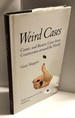 Weird Cases: Comic and Bizarre Cases from Courtrooms around the World